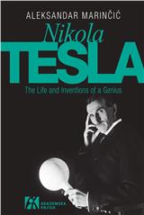 Nikola Tesla – The Life and Inventions of a Genius